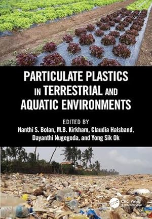 Seller image for Particulate Plastics in Terrestrial and Aquatic Environments (Paperback) for sale by CitiRetail
