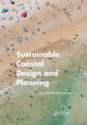 Image du vendeur pour Sustainable Coastal Design and Planning (Paperback) mis en vente par CitiRetail