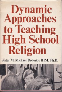 Dynamic Approaches To Teaching High School Religion