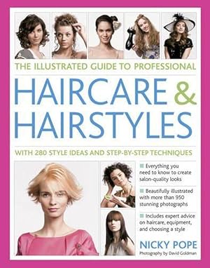 Image du vendeur pour Illustrated Guide to Professional Haircare & Hairstyles (Paperback) mis en vente par CitiRetail