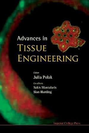 Seller image for Advances In Tissue Engineering (Hardcover) for sale by CitiRetail