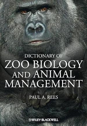 Seller image for Dictionary of Zoo Biology and Animal Management (Paperback) for sale by CitiRetail