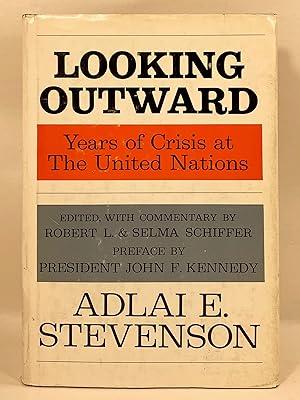 Seller image for Looking Outward Years of Crisis at the United Nations for sale by Old New York Book Shop, ABAA