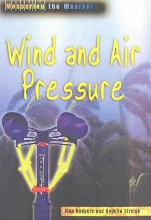 Bild des Verkufers fr Measuring the Weather Wind & Air Pressure Hardback zum Verkauf von WeBuyBooks