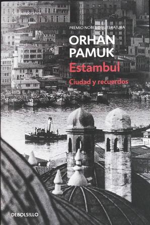 Seller image for Estambul. Traduccin de Rafael Carpintero. for sale by Librera y Editorial Renacimiento, S.A.