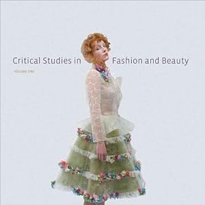 Seller image for Critical Studies in Fashion and Beauty (Paperback) for sale by CitiRetail