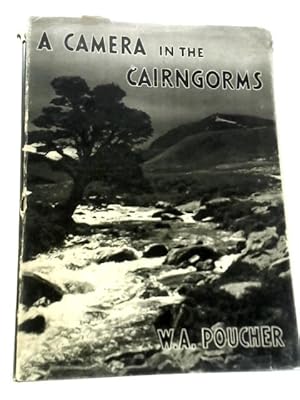 Seller image for A Camera in the Cairngorms for sale by World of Rare Books