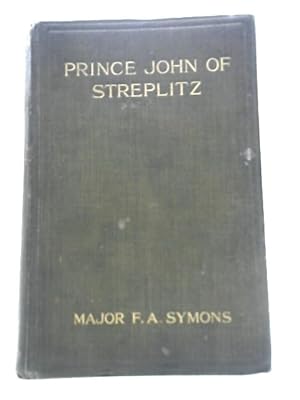 Seller image for Prince John of Streplitz for sale by World of Rare Books