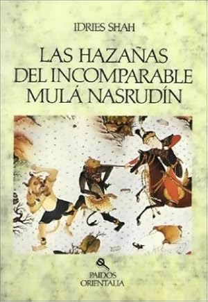 Seller image for Las hazaas del incomparable Mul Nasrudn. Ilustraciones de Richard Williams. for sale by Librera y Editorial Renacimiento, S.A.