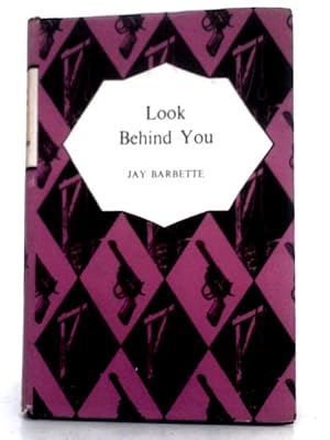 Image du vendeur pour Look Behind You mis en vente par World of Rare Books