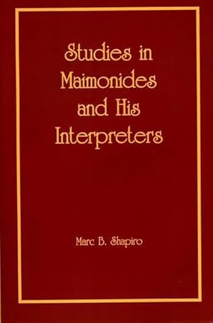 Image du vendeur pour Studies in Maimonides and His Interpreters (Paperback) mis en vente par CitiRetail