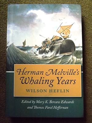 Image du vendeur pour Herman Melville's Whaling Years mis en vente par Lacey Books Ltd