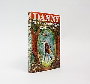 Seller image for DANNY THE CHAMPION OF THE WORLD for sale by LUCIUS BOOKS (ABA, ILAB, PBFA)