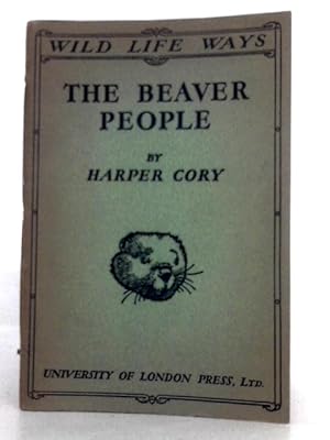 Image du vendeur pour The Beaver People mis en vente par World of Rare Books