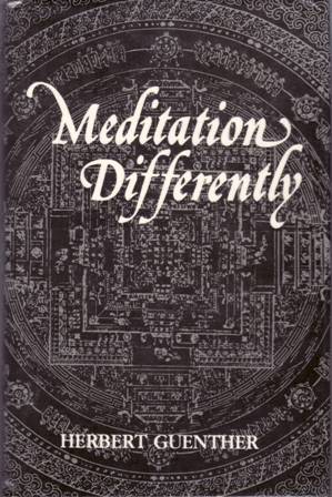 Bild des Verkufers fr Meditation Differently. Phenomenological-psychological Aspects of Tibetan Buddhist (Mahmudr and sNying-thig). Practices from Original Tibetan Sources. zum Verkauf von Librera y Editorial Renacimiento, S.A.