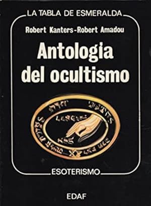 Imagen del vendedor de Antologa del ocultismo. a la venta por Librera y Editorial Renacimiento, S.A.