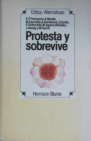 Imagen del vendedor de Protesta y sobrevive. a la venta por Librería y Editorial Renacimiento, S.A.