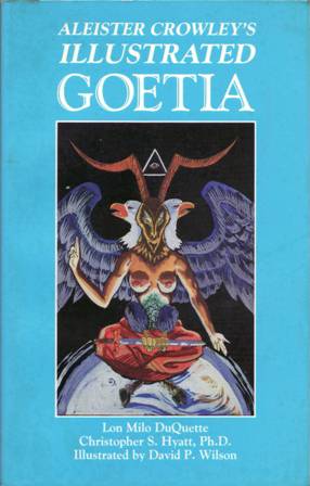 Image du vendeur pour Aleister Crowley's Illustrated Goetia: Sexual Evocation. mis en vente par Librera y Editorial Renacimiento, S.A.