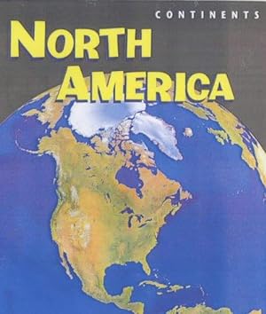 Bild des Verkufers fr Continents North America Hardback zum Verkauf von WeBuyBooks