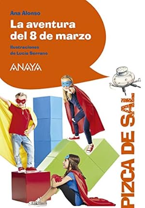 Imagen del vendedor de La aventura del 8 de marzo a la venta por WeBuyBooks