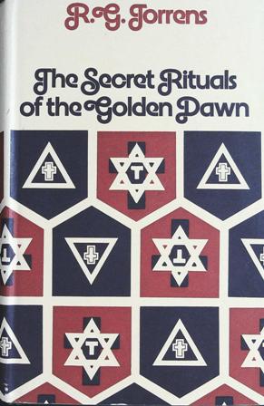 Seller image for Secret Rituals of the Golden Dawn. for sale by Librería y Editorial Renacimiento, S.A.