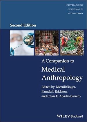 Seller image for A Companion to Medical Anthropology (Hardcover) for sale by CitiRetail