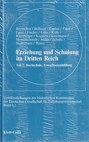 Bild des Verkufers fr Erziehung und Schulung im Dritten Reich Teil 2: Hochschule zum Verkauf von Clivia Mueller