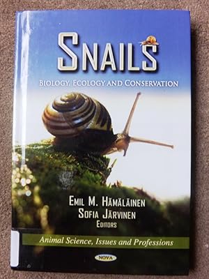 Snails: Biology, Ecology, and Conservation: Biology, Ecology & Conservation