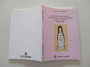 Bild des Verkufers fr Arte e publicidade: os anuncios ilustrados en "Vida gallega" (1909-1938) zum Verkauf von Imosver