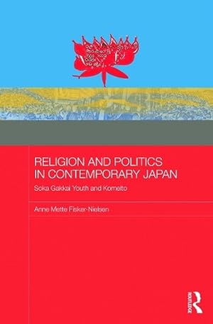 Seller image for Religion and Politics in Contemporary Japan (Paperback) for sale by CitiRetail