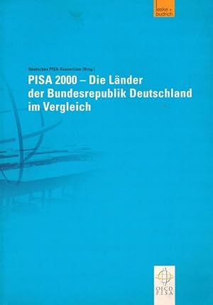 Image du vendeur pour PISA 2000 - Die Lnder der Bundesrepublik Deutschland im Vergleich mis en vente par Clivia Mueller