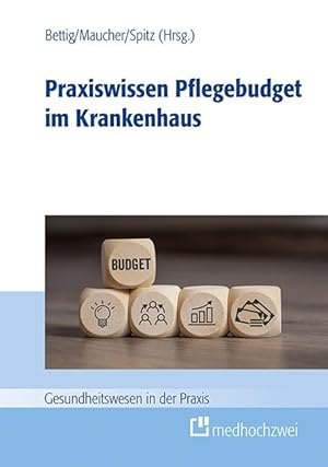 Immagine del venditore per Praxiswissen Pflegebudget im Krankenhaus venduto da moluna