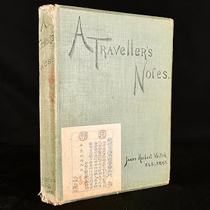 Seller image for A Traveller's Notes, or Notes of a Tour through India, Malaysia, Japan, Corea, The Austalian Colonies and New Zealand During the Years 1891-1893 for sale by Rooke Books PBFA