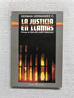 Imagen del vendedor de La justicia en llamas a la venta por Campbell Llibres