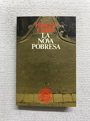 Seller image for La nova pobresa for sale by Campbell Llibres