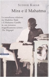 Bild des Verkufers fr Mira e il Mahatma zum Verkauf von WeBuyBooks