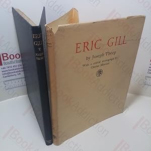 Eric Gill, with a Critical Monograph by Charles Marriott