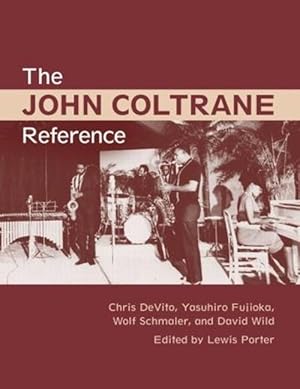 Immagine del venditore per The John Coltrane Reference (Hardcover) venduto da CitiRetail