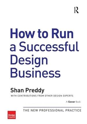 Imagen del vendedor de How to Run a Successful Design Business (Paperback) a la venta por CitiRetail