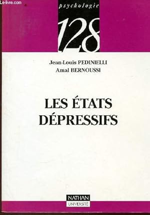 Image du vendeur pour Les tats dpressifs - Collection : psychologie n128 mis en vente par Le-Livre