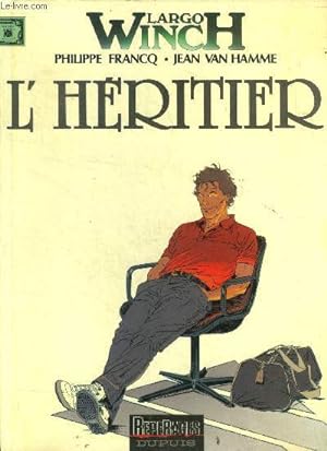 Bild des Verkufers fr Largo Winch L'hritier zum Verkauf von Le-Livre