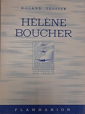 Hélène Boucher. Illusrations de Paul Lengellé