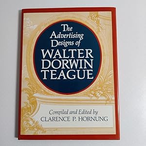 Seller image for The Advertising Designs of Walter Dorwin Teague for sale by West-Coast-Books