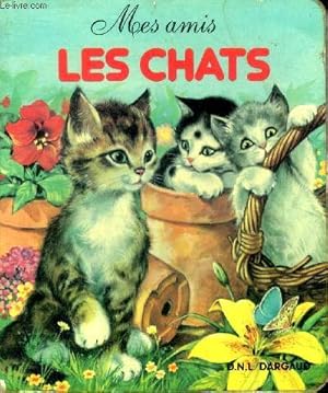 Image du vendeur pour Mes amis Les chats mis en vente par Le-Livre