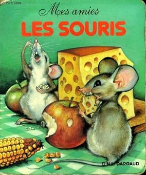 Image du vendeur pour Mes amis Les souris mis en vente par Le-Livre