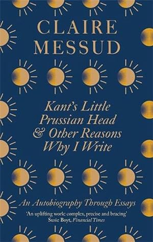 Image du vendeur pour Kant's Little Prussian Head and Other Reasons Why I Write (Paperback) mis en vente par CitiRetail
