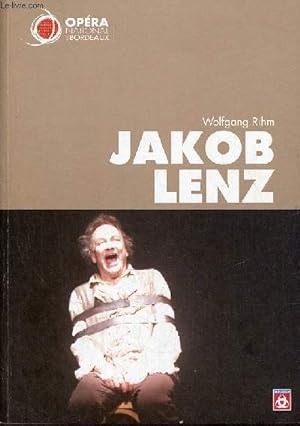 Image du vendeur pour Jakob Lenz opra de chambre en 13 tableaux de Wolfgang Rihm - Livret de Michael Frhling d'aprs la nouvelle de Georg Bchner "lenz". mis en vente par Le-Livre