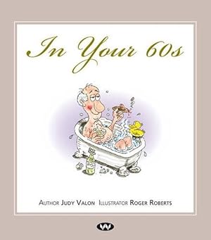 Image du vendeur pour In Your 60s (Hardcover) mis en vente par CitiRetail