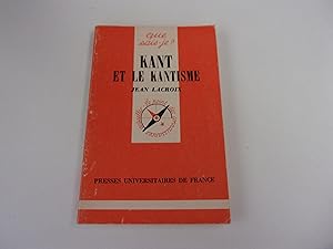 Seller image for KANT ET LE KANTISME for sale by occasion de lire