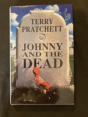 Seller image for Johnny and the Dead - inscribed by Terry Pratchett for sale by prelovedbooksandprints